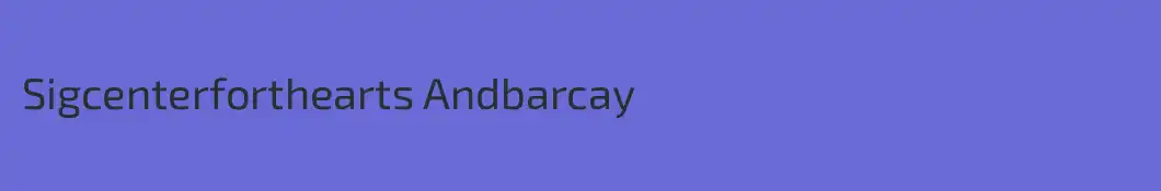 Sigcenterforthearts Andbarcay